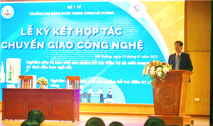 Lễ thỏa thuận ký kết hợp tác và chuyển giao công nghệ giữa Trường CĐ Dược Trung ương HD và Công ty TNHH Thái Vạn Xuân